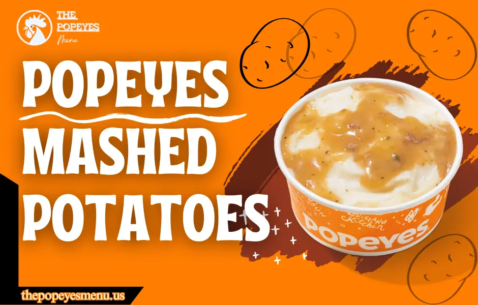 Popeyes Mashed Potatoes | recipe | price and much more.